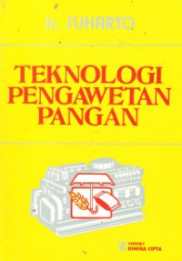 Teknologi Pengawetan Pangan