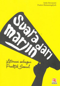 Suara dari marjin: Literasi sebagai praktik sosial