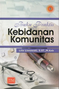 Buku praktis kebidanan komunitas