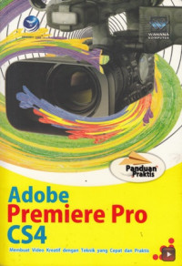 Panduan Praktis : Adobe Premiere Pro CS4