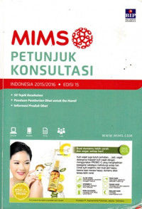 MIMS : Petunjuk Konsultasi 2015/2016