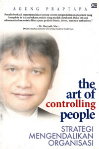 The Art of Controlling People: Strategi mengendalikan Organisasi