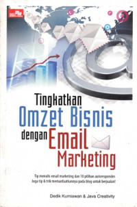 Tingkatkan Omzet Bisnis Dengan Email Marketing