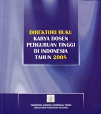 Direktori Buku Karya Dosen Perguruan Tinggi Di Indonesia Tahun 2018