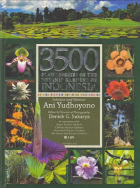 3500 Plants Species Of The Botanic Garden of Indonesia