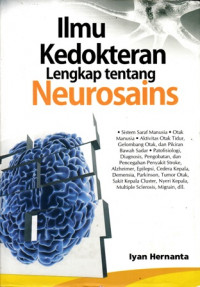 Ilmu Kedokteran Lengkap Tentang Neurosains