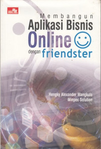 Membangun aplikasi bisnis online dengan friendster