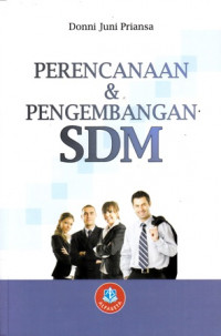 Perencanaan Dan Pengembangan SDM