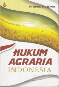 Hukum Agraria Indonesia