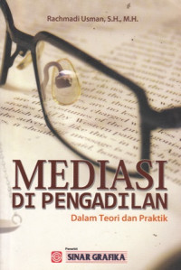 Mediasi Pengadilan: Dalam Teori Dan Praktik