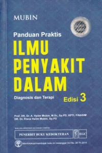 Mubin panduan praktis ilmu penyakit dalam: diagnosis dan terapi