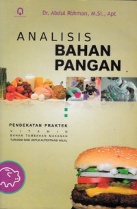 Analisis Bahan Pangan: Pendekatan Praktek vitamin bahan tambahan makanan  Turunan Babi untuk autentifkasi Halal