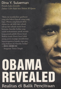 Obama Revealed: Realitas di Balik Pencitraan