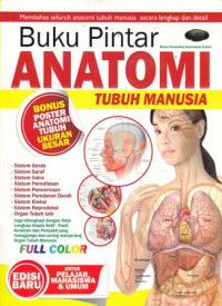 Buku Pintar Anatomi Tubuh Manusia