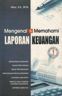 Mengenal dan Memahami Laporan Keuangan