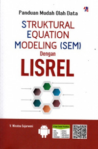 Panduan Mudah Olah Data Struktural Equation Modeling (SEM) dengan Lisrel