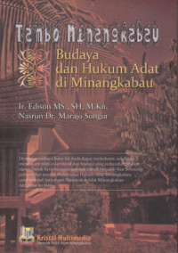 Tambo Minangkabau: Budaya Dan Hukum Adat Di Minangkabau