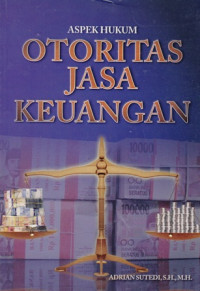 Aspek Hukum Otoritas Jasa Keuangan