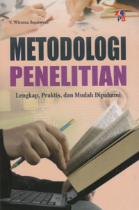 Metodologi Penelitian: Lengkap Praktis dan mudah dipahami