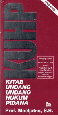 KUHP Kitab Undang-Undang Hukum Pidana