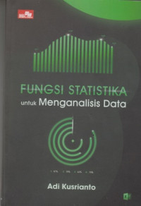 Fungsi Statistika Untuk Menganalisis Data