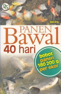 Panen Bawal 40 Hari