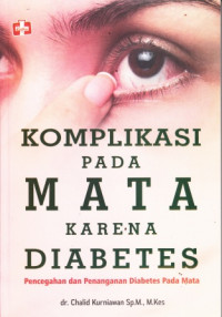 Komplikasi Pada Mata Karena Diabetes