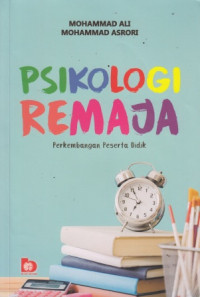 Psikologi Remaja: Perkembangan Peserta Didik