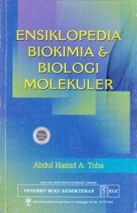 Ensiklopedia Biokimia Dan Biologi Molekuler