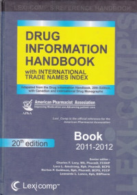 Drug Information Handbook With International Trade Names Index : Book 2011-2012