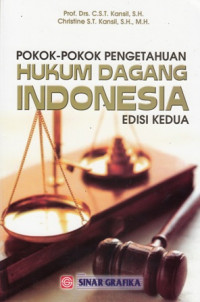 Pokok-Pokok Pengetahuan Hukum Dagang Indonesia