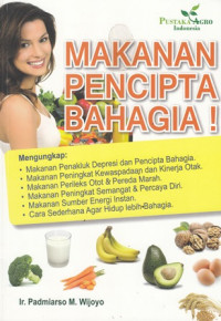 Makanan Pencipta Bahagia !