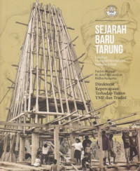 Sejarah Baru Tarung : Lanskap Etnografi Revitalisasi Kampung Adat