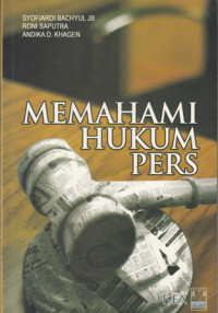 Memahami Hukum Pers