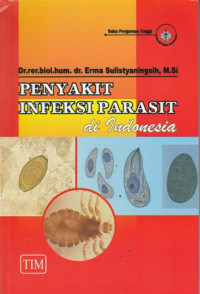 Penyakit Infeksi Parasit di Indonesia