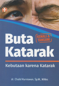 Buta Katarak : Kebutaan karena Katarak