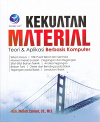 Kekuatan Material : Teori dan Aplikasi Berbasis Komputer