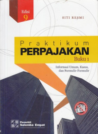 Praktikum Perpajakan Buku 1