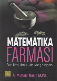 Matematika Farmasi Dan Ilmu-Ilmu Lain Yang Sejenis