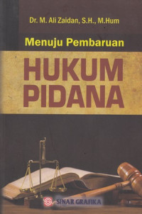 Menuju Pembaruan Hukum Pidana