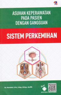 Asuhan Keperawatan Pada Pasien Dengan Gangguan: Sistem Perkemihan