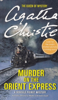 Murder On The Orient Express : A Hercule Poirot Mystery