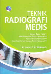 Teknik Radiografi Medis