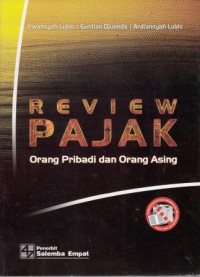 Review Pajak Orang Pribadi Dan Orang Asing