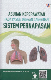 Asuhan Keperawatan pada pasien dengan gangguan sistem pernapasan