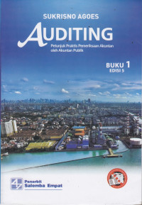 Auditing: Petunjuk praktis pemeriksaan akuntan oleh akuntan publik