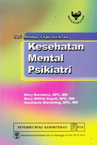 Kesehatan Mental Psikiatri: Seri Asuhan Keperawatan