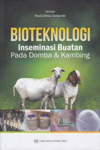 Bioteknologi: inseminasi buatan pada domba dan kambing