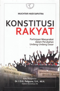 Konstitusi Rakyat Partisipasi Masyarakat dalam perubahan undang-undang dasar