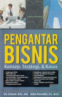 Pengantar Bisnis: Konsep, Strategi, & Kasus